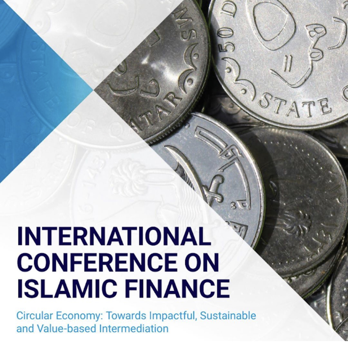 International Conference on Islamic Finance 2020 - Circular economy: Towards impactful, Sustainable and Value