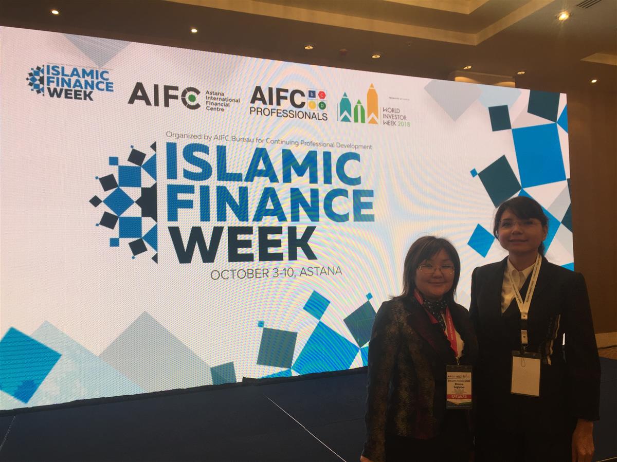 KAZNU TOOK PART IN THE «ISLAMIC FINANCE WEEK 2018»