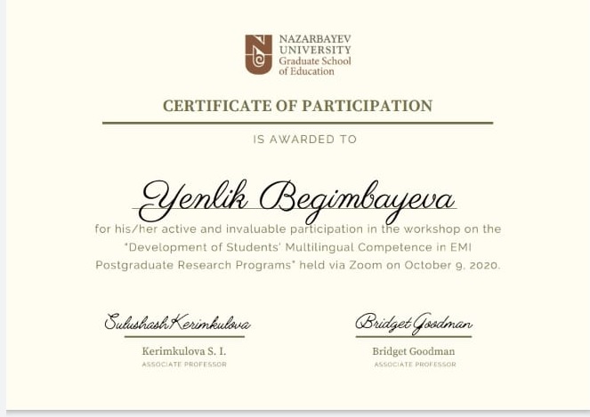 Certificate of participiation is adwards to Yenlik Begimbayeva 
