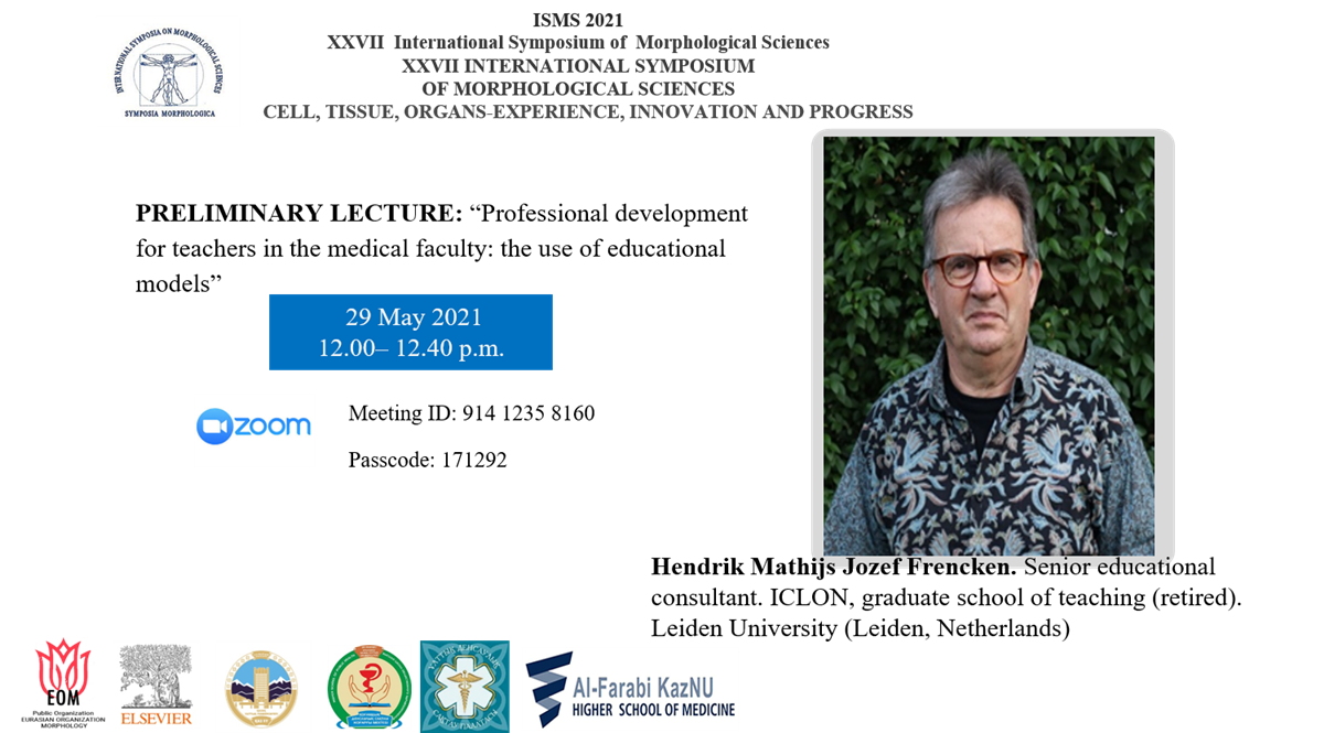 PRELIMINARY LECTURE: “Professional development for teachers in the medical faculty: the use of educational models”