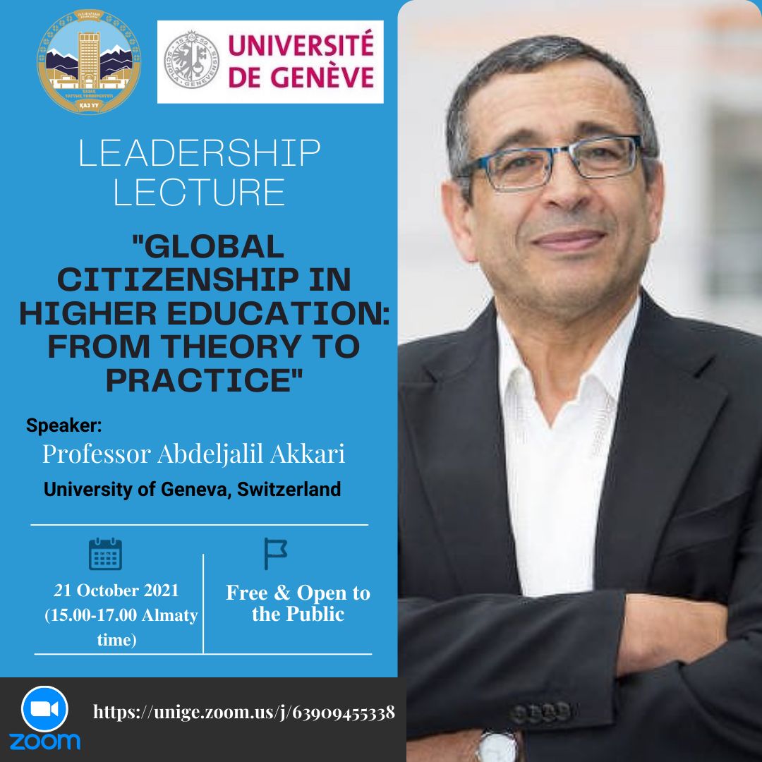 Leadership lecture Prof. Akkari A «Global Citizenship in higher education:  from theory to practice.” University of Geneva, Switzerland
