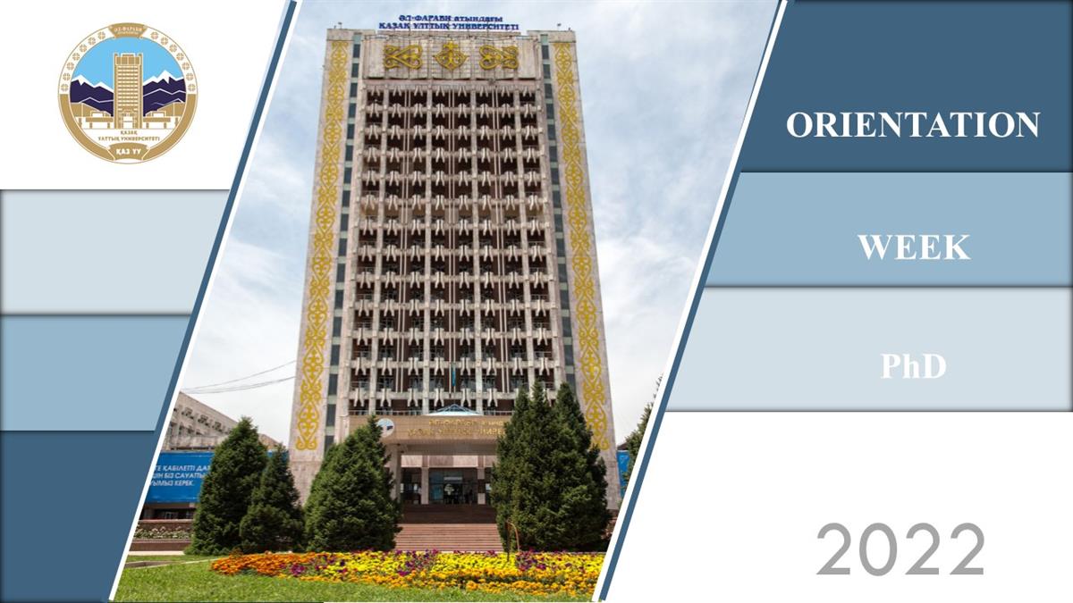 PhD Orientation Week in Al-Farabi Kazakh National University