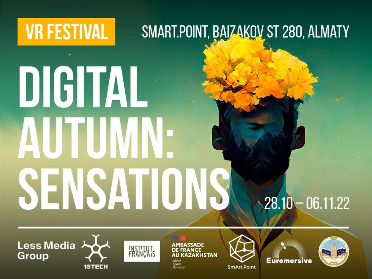 28 қазан мен 6 қараша аралығында Smart Point-те  «Цифрлы күз: Сезімдер»  виртуалды шынайылық фестивалі