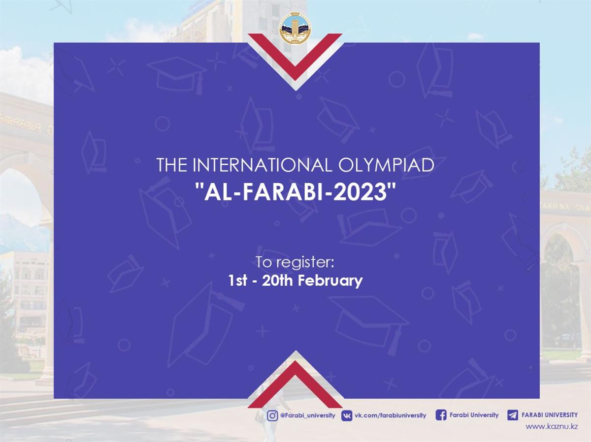 The International Olympiad &quot;Al-Farabi-2023&quot; will be held