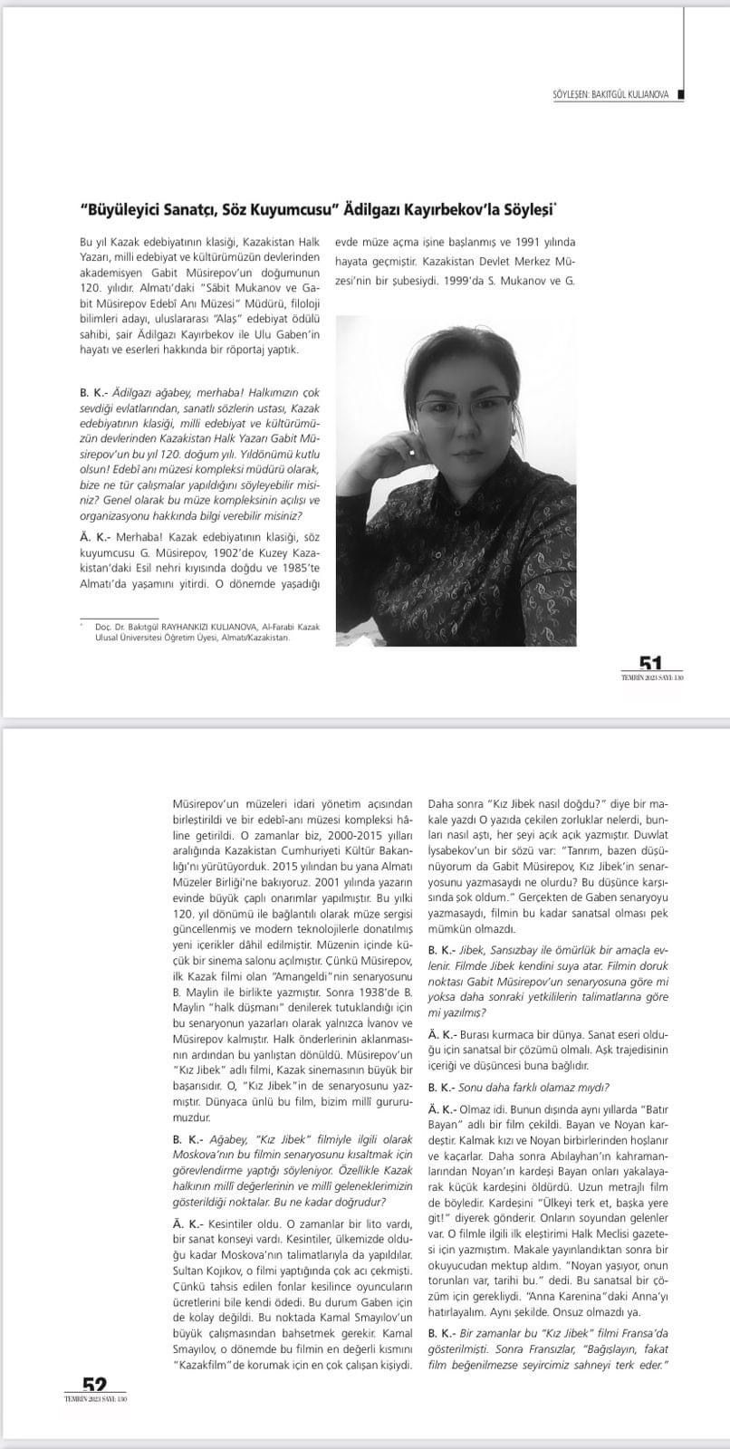 The scholar of A. Baitursynuly Department of Kazakh Linguistics gave an interview to the Turkish magazine. 